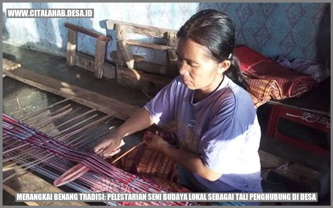 Pelestarian Seni Desa sebagai Penghubung